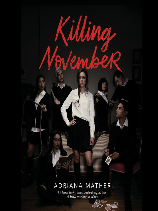 Title details for Killing November by Adriana Mather - Wait list